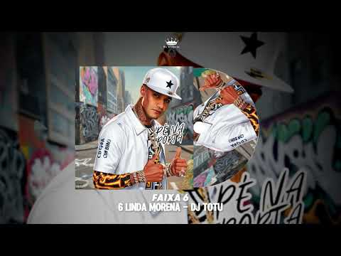 6 Linda morena - Mc Binho  z.o ( Dj totu)