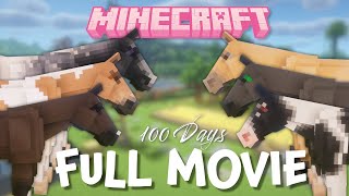 FULL MOVIE: 100 DAYS IN MINECRAFT HORSE EDITION | Pinehaven
