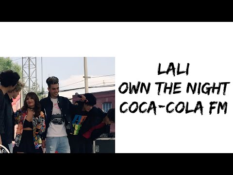 Lali - Own the Night (Coca-Cola FM) (feat. CD9) (letra)