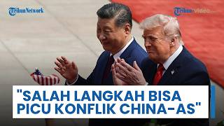 Xi Jinping Peringatkan Trump: Jika Salah Perhitungan, Maka Bisa Picu Bentrokan Serius China-AS