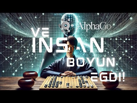 AlphaGo Belgeseli (2017) - Yapay Zekada Bir Dönüm Noktası (Türkçe Altyazılı)