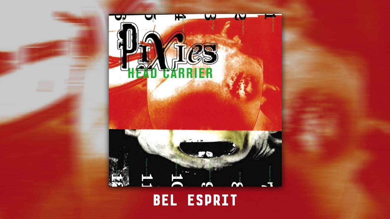 Pixies - Bel Esprit