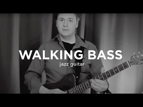 Jazz Guitar: Walking Bass Lines with Chords - Jazz Guitar Lesson Tutorial
