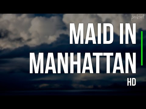 Maid in Manhattan (2002) - HD Full Movie Podcast Episode | Film Review