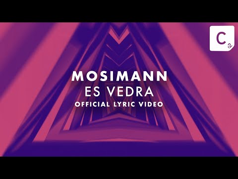 Mosimann - Es Vedra - Official Lyric Video
