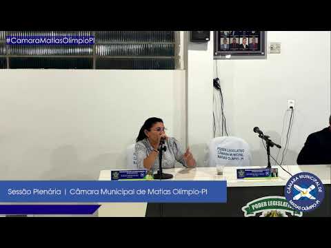 Sessão Ordinária | Câmara Municipal de Matias Olímpio - PI | 27/03/2026