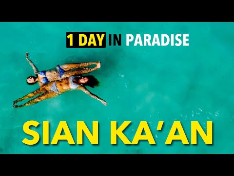 SIAN KA'AN: THE UNTOUCHED PARADISE 🌴 IN MEXICO 🇲🇽 (DIY Travel Guide)