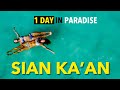 SIAN KA AN THE UNTOUCHED PARADISE IN MEXICO DIY Travel Guide