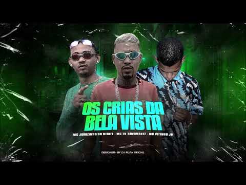 Joãozinho do recife mc Vitinho jb - Mc th novamente ( OS CRIA DA BELA VISTA) 🎈