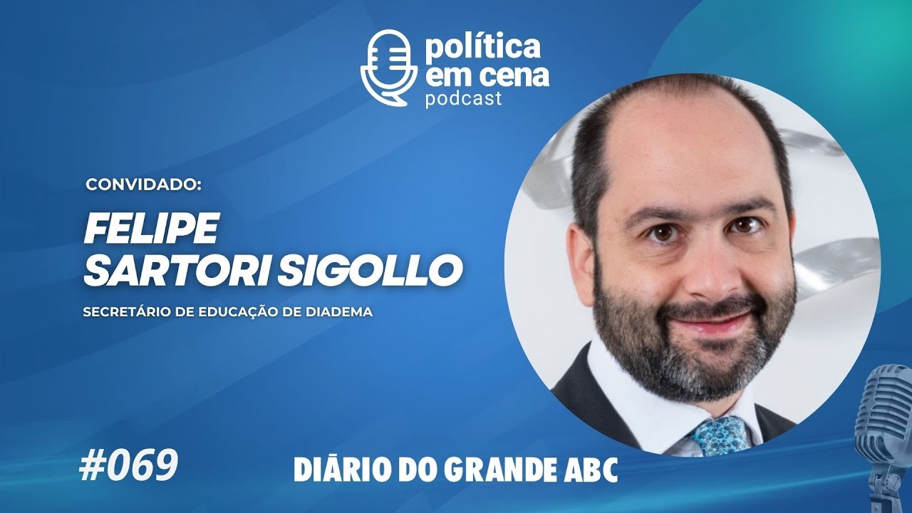 FELIPE SARTORI SIGOLLO | POLÍTICA EM CENA #069