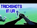 Sniper Trickshots In VR Downshot