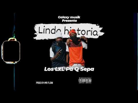 (Coming Soom)Los LxL Pa Q Sepa (Linda Historia)