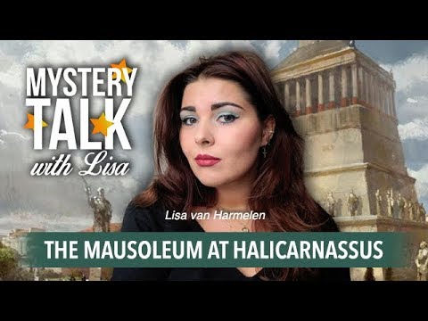 THE MAUSOLEUM AT HALICARNASSUS🏛 | Facts & Myths (Mystery Talk with Lisa)