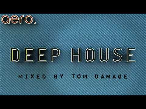Deep/Organ House Mix 2019 | aero. 100k