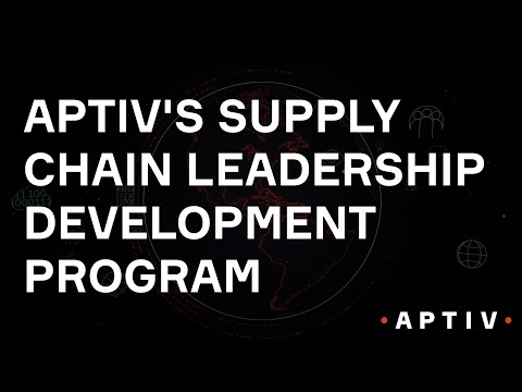 Aptiv's Supply Chain Leadership Development Program