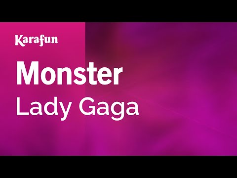 Monster - Lady Gaga | Karaoke Version | KaraFun