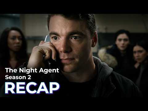 The Night Agent RECAP: Season 2