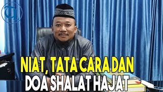 LENGKAP Niat, Manfaat, dan Panduan Salat Hajat