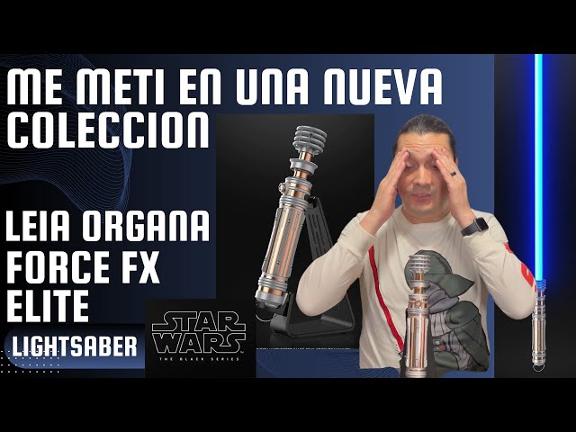 Vídeo relacionado con Star Wars The Black Series - Leia Organa - Sable de luz Force FX Elite con Luces LED avanzadas y Efectos de Sonido - Artículo de colección para Adultos