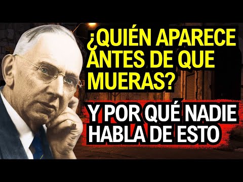 ¿A quién ves antes de morir? Los últimos segundos que nadie se atreve a contar – Edgar Cayce