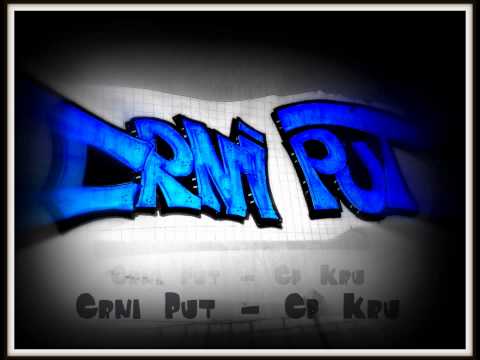 CP Kru (Techa, Dare, Direktor) - Crni Put (Serbian Rap 2011) +tekst