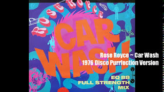 Rose Royce ~ Car Wash 1976 Disco Purrfection Version