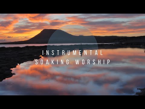 THE FULLNESS // Instrumental Worship Soaking in His Presence