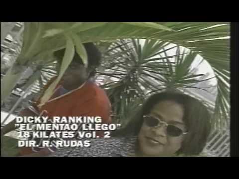 Dicky Ranking - El Mentao Llego