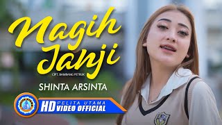 Download lagu Shinta Arsinta - NAGIH JANJI mp3