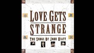 John Hiatt Greatest Hits