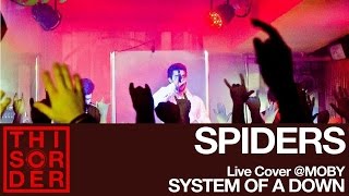 System Of A Down's SPIDERS Live Cover • This Order @Moby Dick Club, Santos, SP, Brazil
