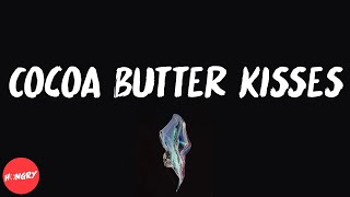 Chance the Rapper - Cocoa Butter Kisses (lyrics)