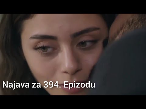Najava za 394. Epizodu 💥 Emanet - Fatalna Ljubav
