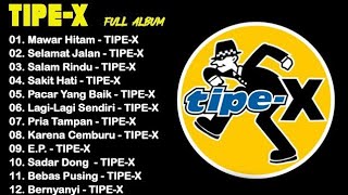 Download lagu TIPE-X full album mawar hitam⚡ mp3