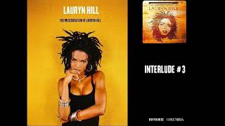 Lauryn Hill - Interlude #3