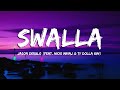 Swalla - Jason Derulo (feat. Nicki Minaj & Ty Dolla $ign) [Lyrics/Vietsub]