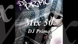 DJ Primo Mix 50