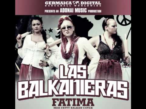 DJ COTTON VS LAS BALKANIERAS FATIMA (SOUL REMIX)
