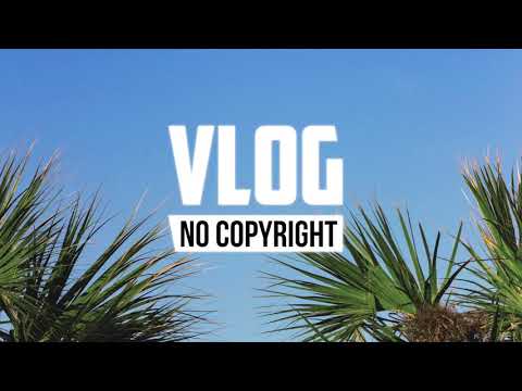 MBB - Good Vibes (Vlog No Copyright Music) Video
