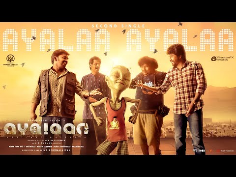 Ayalaan - Ayalaa Ayalaa Lyric | Sivakarthikeyan | @ARRahman  | R.Ravikumar