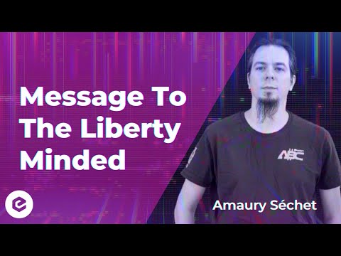 A Message to the Liberty Minded from eCash Founder Amaury Séchet