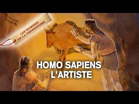 Sur les traces des hommes de la Préhistoire (4/5), Homo sapiens : l’artiste