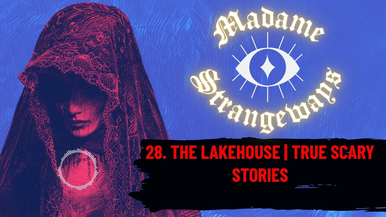 The Lakehouse | True Spooky Ghost Stories | Ep #28