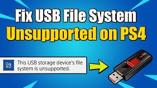 How to FIX PS4 USB File System is not Supported (Including External Hard Drives)
