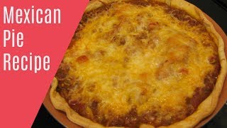 Mexican Pie
