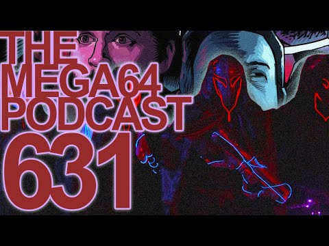 Mega64 Podcast 631 - Is The Mega64 Movie as Good Or Better Than Citizen Kane?