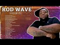 Rodwave New Top Album 2023 Greatest Hits 2023 Full Album Playlist Best Songs Hip Hop 2023