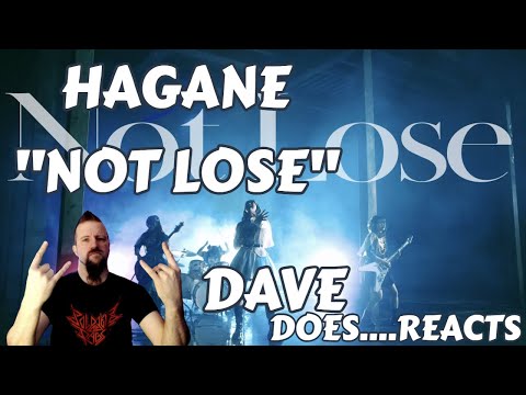 Hagane "Not Lose" - A Dave Does REACTION