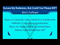 Mori Calliope - Excuse My Rudeness, But Could You Please RIP? Lyrics Romaji.