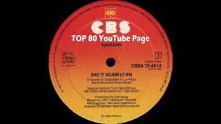 Santana - Say It Again (A John &quot;Jellybean&quot; Benitez Extended Version)